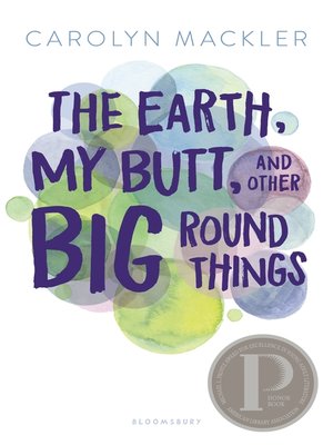 cover image of The Earth, My Butt, and Other Big Round Things